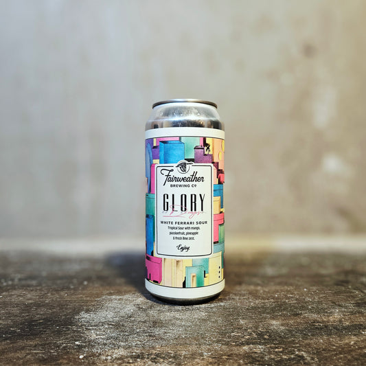Fairweather "Glory Days" Tropical Fruited Sour