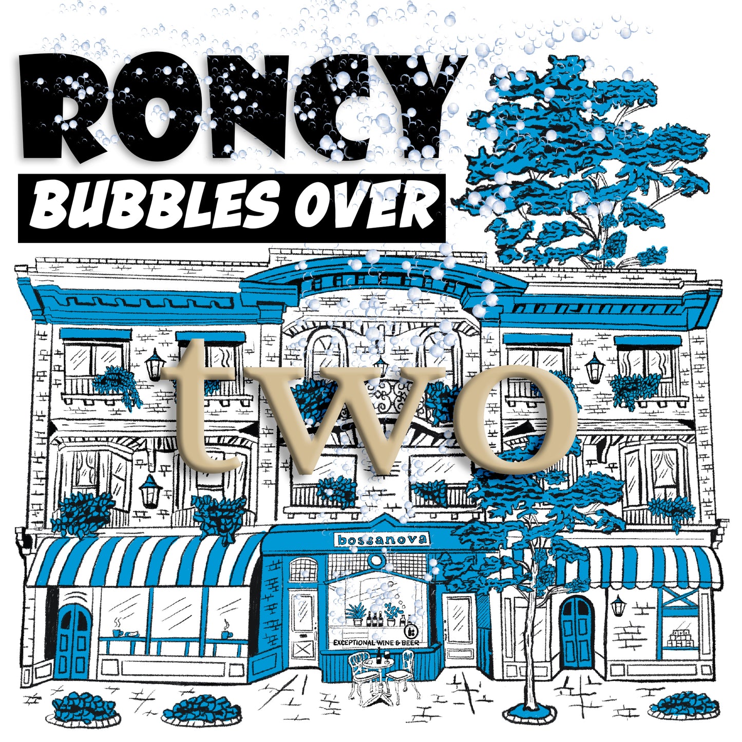 RONCY BUBBLES OVER - Session Two (6:15 - 7:00)
